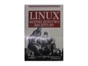 Рецепты безопасности LINUX — инструменты и технологии