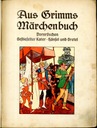 Aus Grimms Marchenbuch / po niemiecku / gotyk Wydawnictwo 2+3D