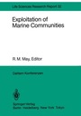 Exploitation of Marine Communities: Report of the