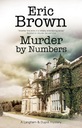 Murder by Numbers Brown Eric