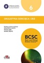 OKULISTYKA DZIECIĘCA I ZEZ. BCSC 6 SERIA BASIC AND CLINICAL SCIENCE COURSE