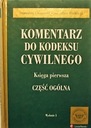 KOMENTARZ DO KODEKSU CYWILNEGO S. RUDNICKI