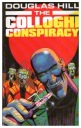 Дуглас Хилл ЗАГОВОР КОЛЛОГИ