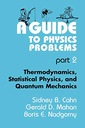 Nadgorny, Boris E. A Guide to Physics Problems: Part 2: Thermodynamics, Sta