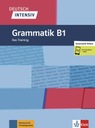 Deutsch Intensiv Grammatik B1 Das Training
