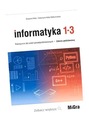 ИНФОРМАТИКА ЛО 1-3 ЗП УЧЕБНИК ГРАЖИНА КОБА, КАТАЖИНА КОБА-ГОЛЯШЕВСКАЯ