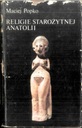 Религии древней Анатолии М. Попко