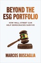  Názov Beyond the ESG Portfolio: How Wall Street Can Help Democracies Survive