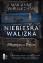 NIEBIESKA WALIZKA. POŻEGNANIE Z BRESLAU M.. EBOOK