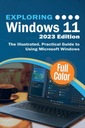 Знакомство с Windows 11 – 2023 Edition: иллюстрированное практическое руководство для нас