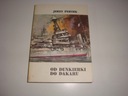 ОТ ДЮНКЕРКА ДО ДАКАРА ПЕРТЕКА