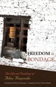 FREEDOM IN BONDAGE RINPOCHE ADEU