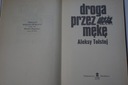 DROGA przez MĘKĘ 3 TOMY ALEKSY TOŁSTOJ Rok wydania 1985