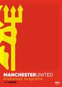 Manchester United. Diabelska biografia (Wydanie II MK) Jim White