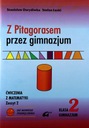 MATEMATYKA Z PITAGORASEM PRZEZ GIMNAZJUM GIMN KL.2 ĆWICZENIA CZ.2 - Stanisł