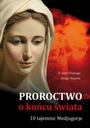 Пророчество о конце света - Л. Фанзага, Д. Манетти