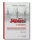 SOLIDARNOŚĆ A NARODZINY DEMOKRATYCZNEJ POLSKI NOWA
