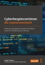 КИБЕРБЕЗОПАСНОСТЬ ДЛЯ ПРОДВИНУТЫХ. ЭФФЕКТИВНАЯ БЕЗОПАСНОСТЬ СИСТЕМЫ WI