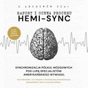 HEMI-SYNC. SYNCHRONIZACJA PÓŁKUL MÓZGOWYCH POD LUPĄ SPECJALIST.. AUDIOBOOK