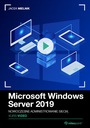 Microsoft Windows Server 2019. Видеокурс