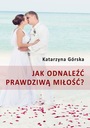 Как найти настоящую любовь?