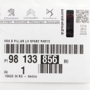 PROTECTION MONTANTS CENTRALE EXTÉRIEUR GAUCHE PEUGEOT 508 II 2018- 9813385680photo 6