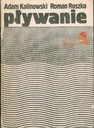Pływanie A Kalinowski i inni