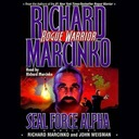 Rogue Warrior: Seal Force Alpha АУДИОКНИГА