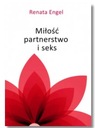 ЛЮБОВЬ, ПАРТНЕРСТВО И СЕКС РЕНАТА ЭНГЕЛЬ НОВА