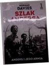 Тропа Андерса, том 1 Андерс и его армия. -