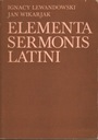 ELEMENTA SERMONIS LATINI - ИГНАСИЙ ЛЕВАНДОВСКИЙ, ЯН ВИКАРЯК