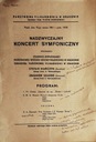 Программа: Чрезвычайный концерт Symfon.1951 Краков.