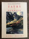 Tatry i Podhale Rafał Malczewski