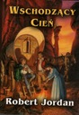 Восходящая тень - Роберт Джордан