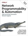 NETWORK PROGRAMMABILITY+AUTOMATION - Matt Et Al Oswalt [KSIĄŻKA]