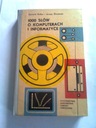 1000 СЛОВ О КОМПЬЮТЕРАХ И ИТ - Б. Бусько