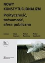 НОВЫЙ КОНСТИТУЦИОНАЛИЗМ [КНИГА]