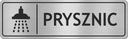 Tabliczka na drzwi PRYSZNIC - STAL NIERDZEWNA