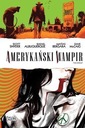 АМЕРИКАНСКИЙ ВАМПИР ТОМ 7 КОЛЛЕКТИВНАЯ РАБОТА.