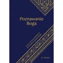 Poznawanie Boga – J. I. Packer