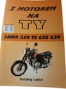 KATALOG CZĘŚCI JAWA 350 TS 368/639