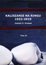 Калишчане на ринге 1932-2019 Том 2