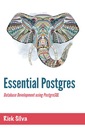 Сильва, Рик. Основы Postgres: разработка баз данных с использованием PostgreSQL
