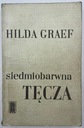 «Семицветная радуга», Хильда Греф