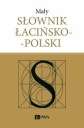 МАЛЕНЬКИЙ ЛАТИНО-ПОЛЬСКИЙ СЛОВАРЬ ЮЗЕФА КОРПАНТЫ