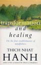 Transformation And Healing THICH NHAT HANH