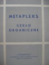 Химипласт МЕТАПЛЕКС Органическое стекло Руководство