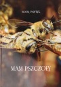 книга «У МЕНЯ ЕСТЬ ПЧЕЛЫ» — отличный путеводитель