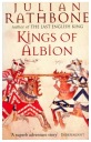 Джулиан Рэтбоун КОРОЛЬ АЛЬБИОНА