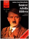 Смерть Адольфа Гитлера. Антон Иоахимсталер в твердом переплете